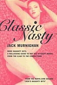 Classic Nasty (Paperback)