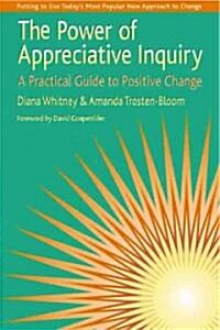 [중고] The Power of Appreciative Inquiry (Paperback, 1st)