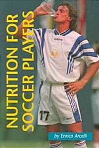 Nutrition for Soccer Players (Paperback)
