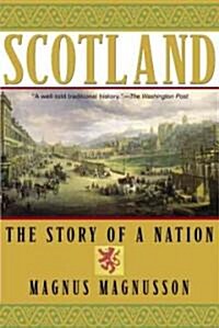 Scotland: The Story of a Nation (Paperback)