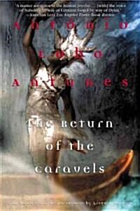 The Return of the Caravels (Paperback)