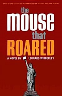 The Mouse That Roared (Paperback, Reprint)