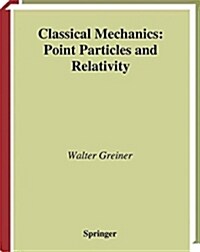 Classical Mechanics: Point Particles and Relativity (Paperback)