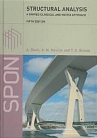 Structural Analysis : A Unified Classical and Matrix Approach (Hardcover, 5 Rev ed)