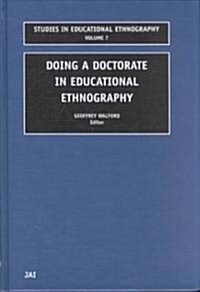 Doing a Doctorate in Educational Ethnography (Hardcover)