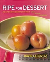 Ripe for Dessert (Hardcover)