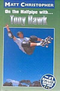On the Halfpipe With Tony Hawk ()