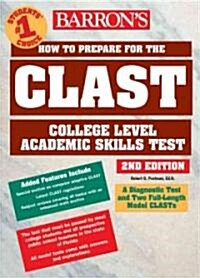 Barrons How to Prepare for the Clast (Paperback, 2nd)