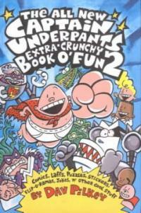 (The)all new captain underpants extra-crunchy book o'fun 2 표지이미지
