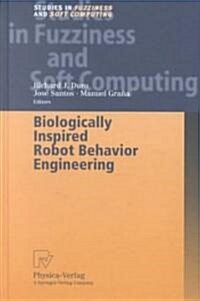 Biologically Inspired Robot Behavior Engineering (Hardcover)