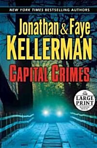 Capital Crimes (Hardcover, Large Print)