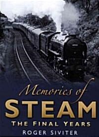 Memories of Steam (Hardcover)