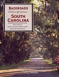 Backroads of South Carolina (Paperback)