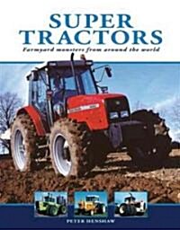 Super Tractors (Hardcover)