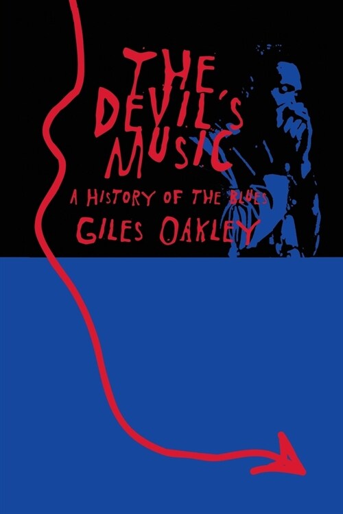 The Devils Music: A History of the Blues (Paperback, 2, Updated)