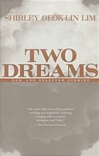 Two Dreams: New and Selected Stories (Paperback)