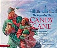 The Legend of the Candy Cane (Hardcover)