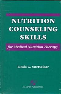 Nutrition Counseling Skills (Hardcover, 3rd)