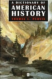 [중고] A Dictionary of American History (Paperback)