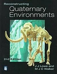 Reconstructing Quaternary Environments (Paperback, 2 ed)