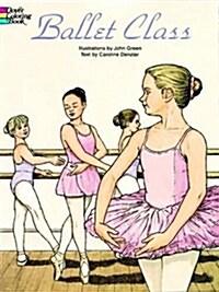 Ballet Class Coloring Book (Paperback)