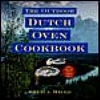 The Outdoor Dutch Oven Cookbook (Paperback)