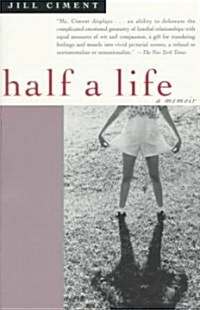 Half a Life: A Memoir (Paperback)