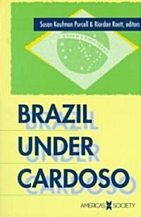 Brazil Under Cardoso (Paperback)