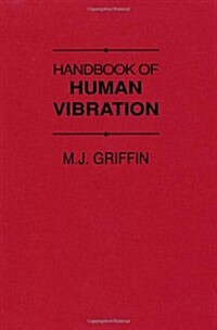 Handbook of Human Vibration (Paperback, Revised)