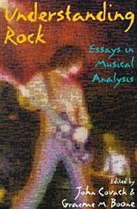 Understanding Rock: Essays in Musical Analysis (Paperback)