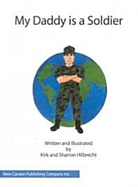 My Daddy Is a Soldier (Paperback)