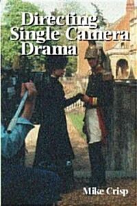 Directing Single Camera Drama (Paperback, 2)