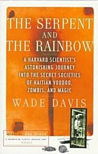 The Serpent and the Rainbow (Paperback, Reissue)