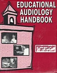 Educational Audiology Handbook (Paperback)
