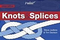 Knots & Splices (Paperback, Colour)
