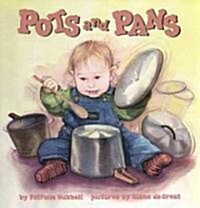 Pots and Pans (Hardcover)