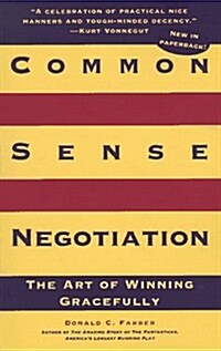 Common Sense Negotiation (Paperback)
