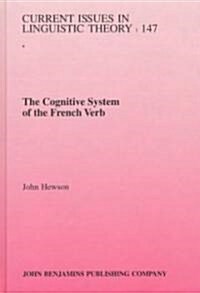 The Cognitive System of the French Verb (Hardcover)