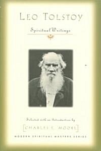 Leo Tolstoy: Spiritual Writings (Paperback)