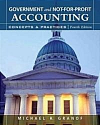 Government And Not-for-Profit Accounting (Hardcover, CD-ROM, 4th)
