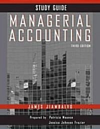 Managerial Accounting (Paperback, 3rd, Study Guide)