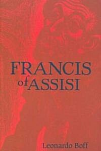 Francis of Assisi: A Model for Human Liberation (Paperback, 25)