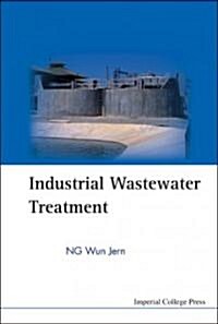 Industrial Wastewater Treatment (Paperback)