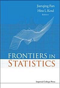 Frontiers in Statistics (Hardcover)