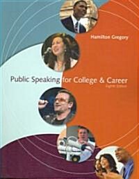 Public Speaking for College & Career (Paperback, 8th, PCK)