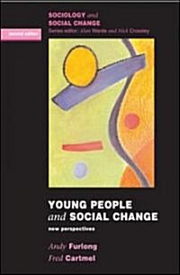 [중고] Young People and Social Change (Paperback, 2 ed)