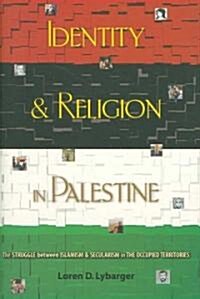 Identity and Religion in Palestine (Hardcover)