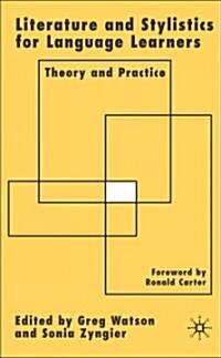 Literature and Stylistics for Language Learners: Theory and Practice (Hardcover)
