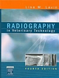 Radiography in Veterinary Technology (Hardcover, 4th)