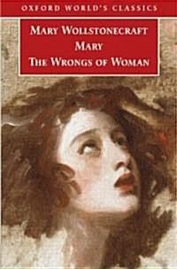 Mary and the Wrongs of Woman (Paperback, Revised)